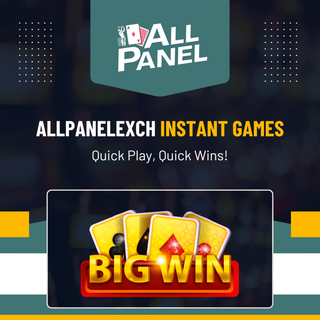 AllPanelExch instant games for rapid wins