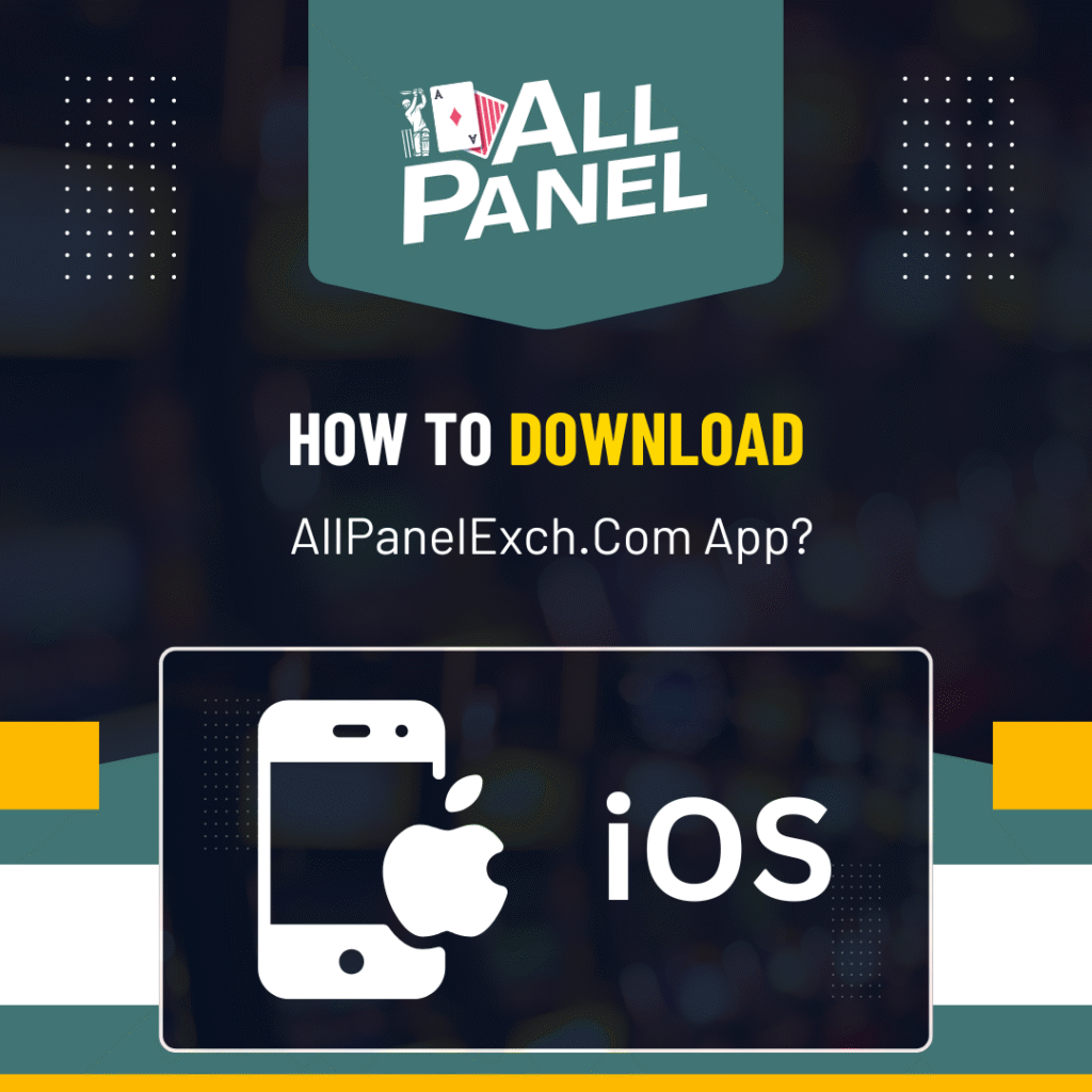 How to download allpanelexch.com app for IOS