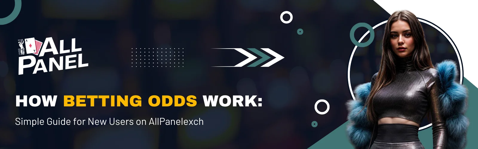 How Betting Odds Work: Simple Guide for New Users on AllPanelexch