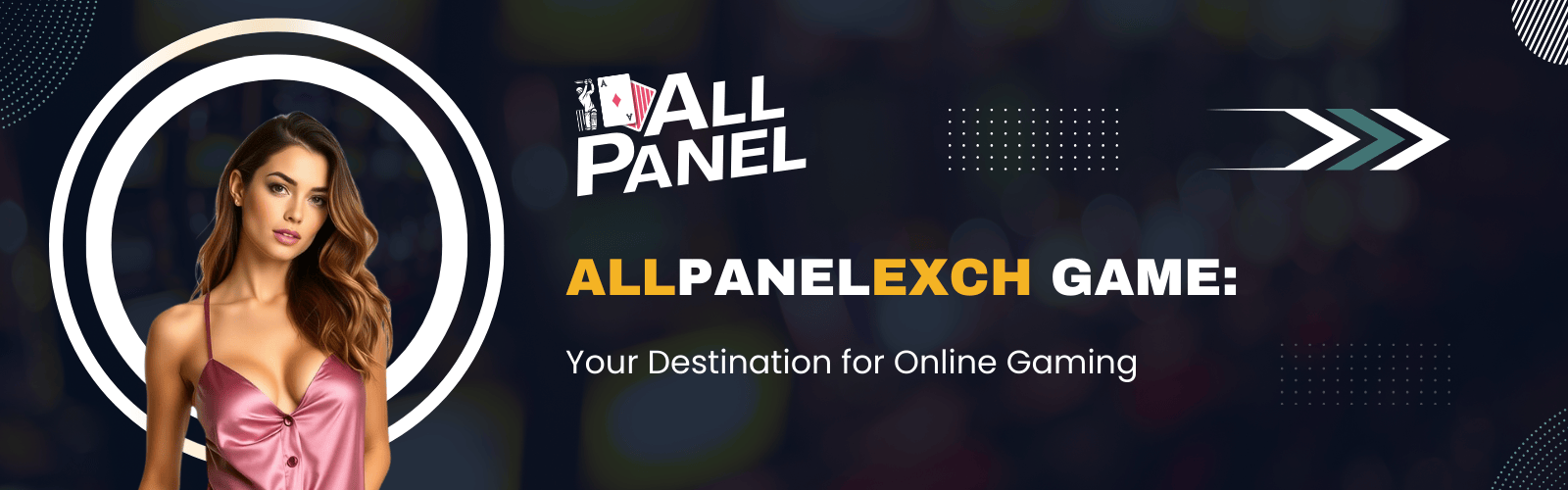 AllPanelexch Game: Your Destination for Online Gaming