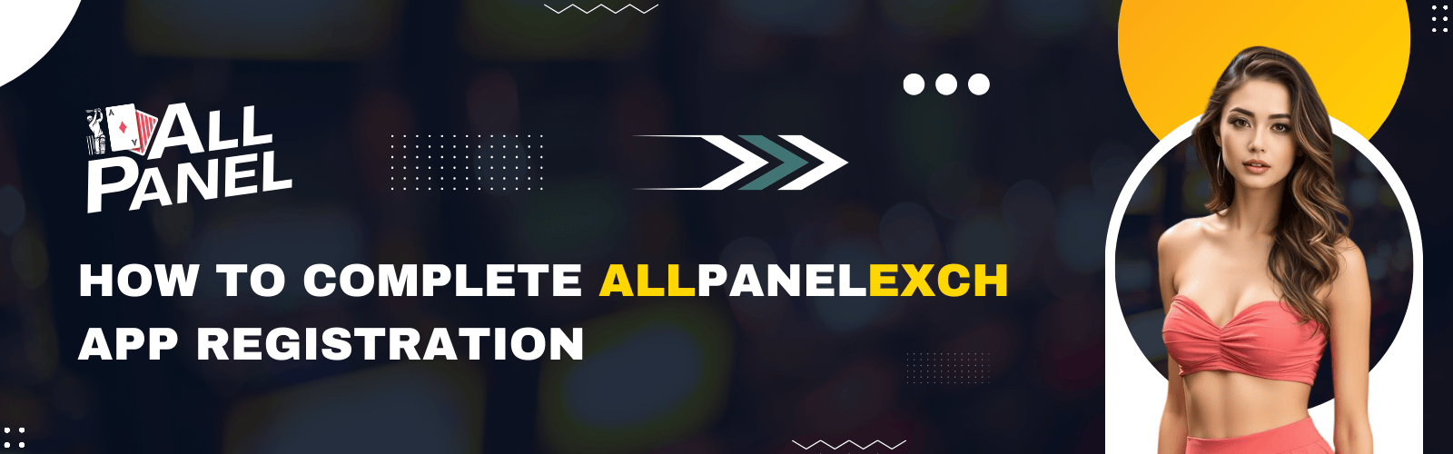 How to Complete AllPanelExch App Registration in India