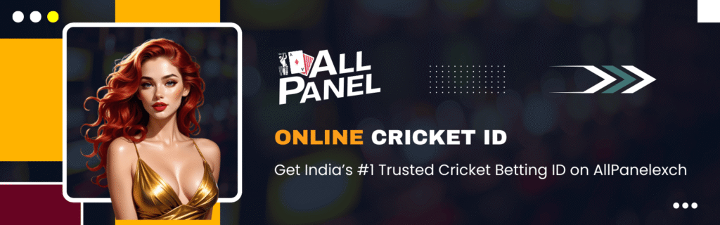 Online Cricket ID on AllPanelexch – Trusted Betting ID in India