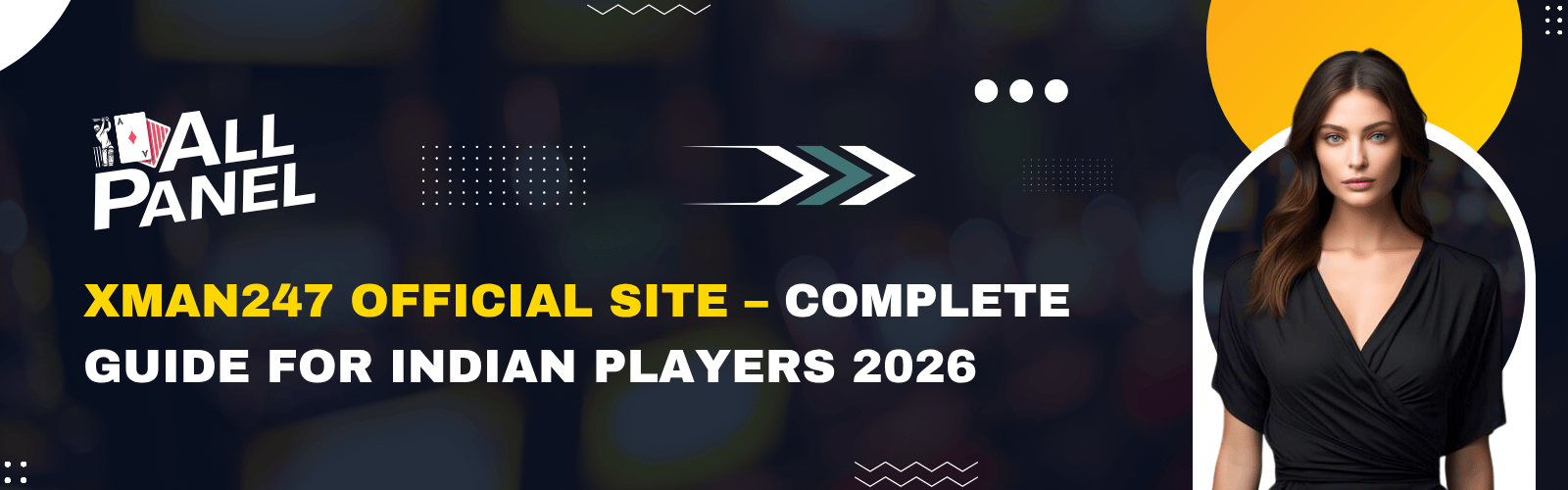 Xman247 Official Site